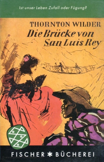 Gerd Grimm, Die Br&uuml;cke von San Luis Rey